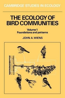 The The Ecology of Bird Communities by John A. Wiens