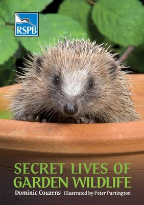 Secret Lives of Garden Wildlife book