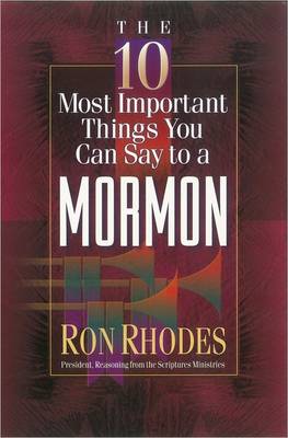 10 Most Important Things You Can Say to a Mormon book