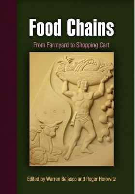 Food Chains by Warren Belasco