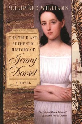 True and Authentic History of Jenny Dorset book