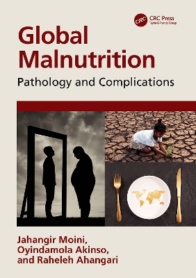 Global Malnutrition: Pathology and Complications book