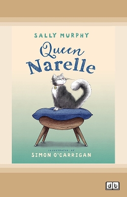 Queen Narelle by Sally Murphy and Simon O'Carrigan