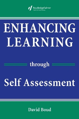 Enhancing Learning Through Self-assessment by David Boud
