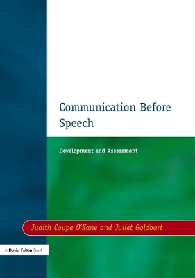 Communication before Speech: Development and Assessment by Judith Coupe O'Kane