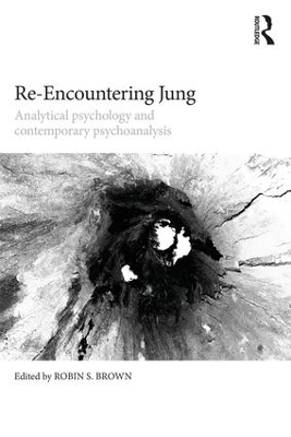 Re-Encountering Jung by Robin S. Brown