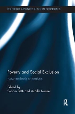 Poverty and Social Exclusion: New Methods of Analysis by Gianni Betti