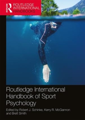 Routledge International Handbook of Sport Psychology by Robert J. Schinke