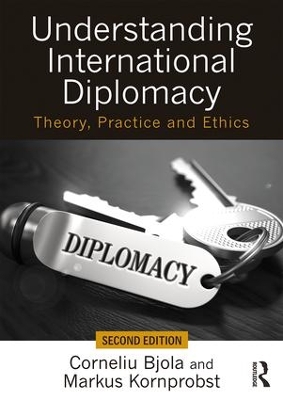 Understanding International Diplomacy by Corneliu Bjola