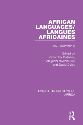 African Languages/Langues Africaines: Volume 5 (1) 1979 book