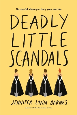 Deadly Little Scandals by Jennifer Lynn Barnes