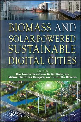 Biomass and Solar-Powered Sustainable Digital Cities book