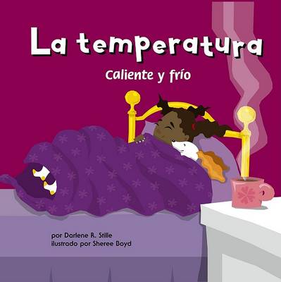 La Temperatura: Caliente Y Frío book