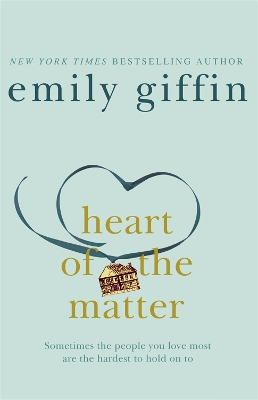 Heart of the Matter by Emily Giffin