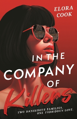 In the Company of Killers: A twisty mafia YA thriller book