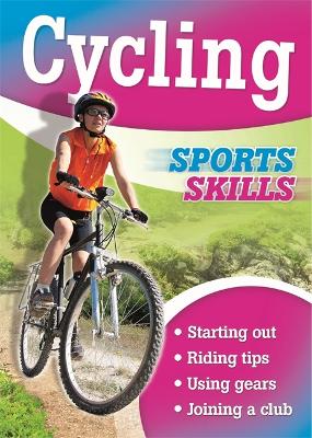 Sports Skills: Cycling book