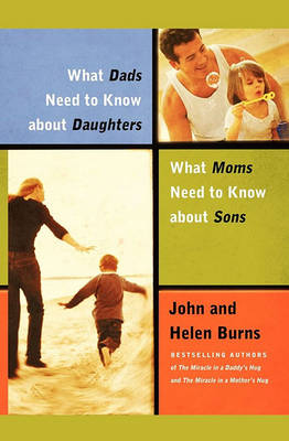 What Dads Need to Know About Daughters/What Moms N book