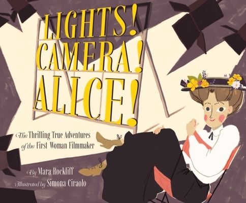 Lights! Camera! Alice! book