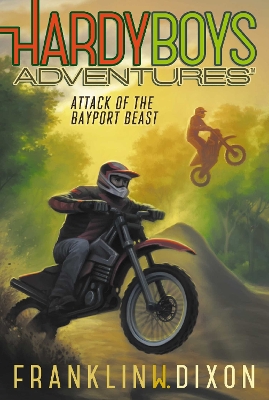 Hardy Boys Adventures #14: Attack of the Bayport Beast book