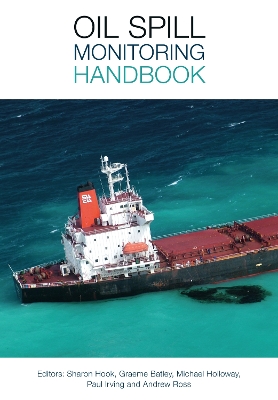 Oil Spill Monitoring Handbook by Sharon Hook