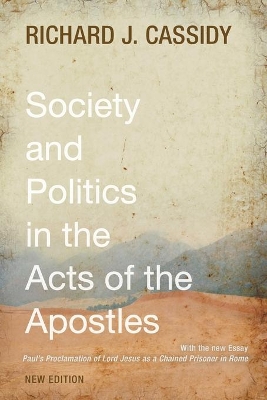 Society and Politics in the Acts of the Apostles book