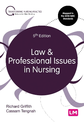 Law and Professional Issues in Nursing by Richard Griffith