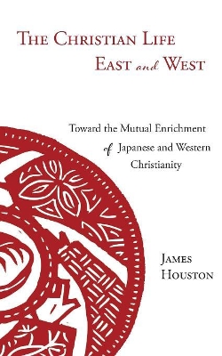 Christian Life East and West book