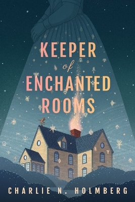 Keeper of Enchanted Rooms book