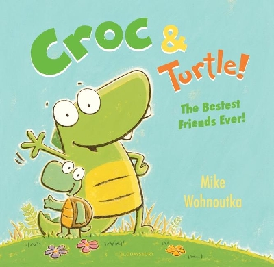 Croc & Turtle! book