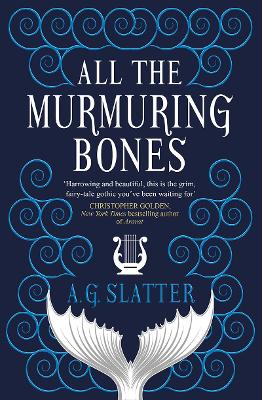 All the Murmuring Bones book