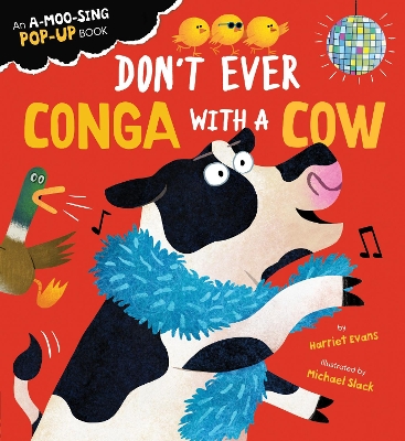 Don't Ever Conga with a Cow book