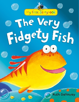 Very Fidgety Fish by Ruth Galloway