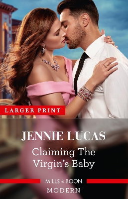 Claiming the Virgin's Baby by Jennie Lucas