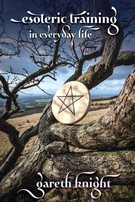 Esoteric Training in Everyday Life book