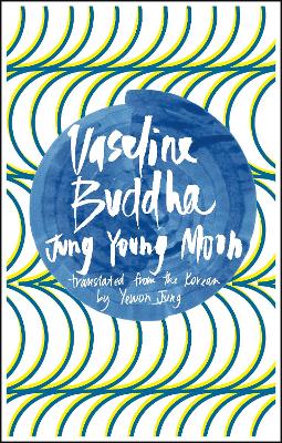 Vaseline Buddha book