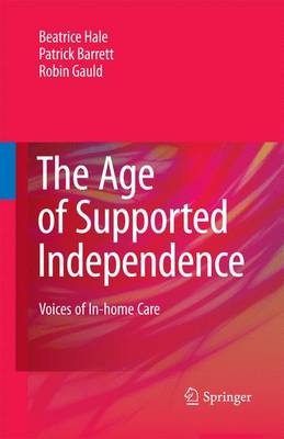 Age of Supported Independence book