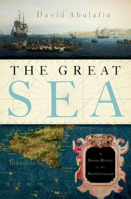 The Great Sea by David S. H. Abulafia