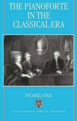 Pianoforte in the Classical Era book