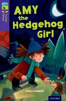Oxford Reading Tree TreeTops Fiction: Level 11: Amy the Hedgehog Girl book