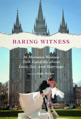 Baring Witness by Holly Welker