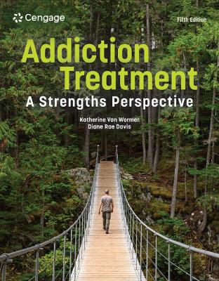 Addiction Treatment: A Strengths Perspective book