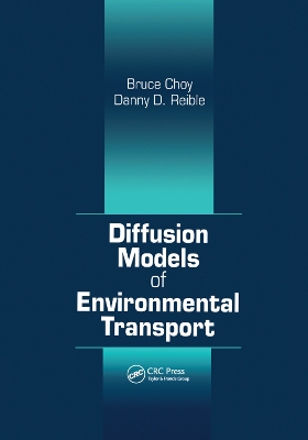 Diffusion Models of Environmental Transport by Bruce Choy