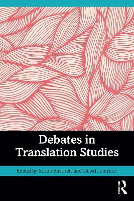 Debates in Translation Studies book