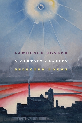 A Certain Clarity: Selected Poems book