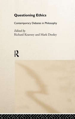 Questioning Ethics: Contemporary Debates in Continental Philosophy book