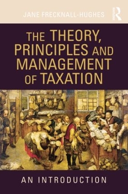 Theory, Principles and Management of Taxation book
