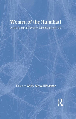 Women of the Humiliati by Sally Brasher