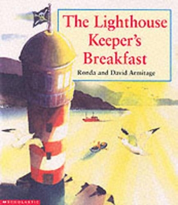 xhe The Lighthouse Keeper's Breakfast by Ronda Armitage