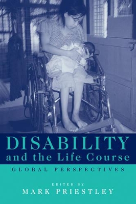 Disability and the Life Course by Mark Priestley