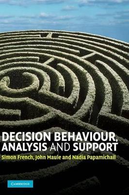 Decision Behaviour, Analysis and Support book